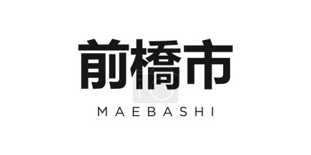 Ilustración de Maebashi en el emblema de Japón para la impresión y la web. El diseño presenta un estilo geométrico, ilustración vectorial con tipografía en negrita en fuente moderna. Letras de eslogan gráfico aisladas sobre fondo blanco. - Imagen libre de derechos