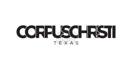 Corpus Christi, Texas, USA Typografie Slogan Design. Amerika-Logo mit grafischem City-Schriftzug für Print- und Webprodukte.