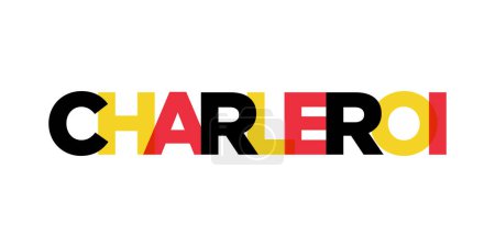 Charleroi in the Belgium emblem for print and web. Design features geometric style, vector illustration with bold typography in modern font. Graphic slogan lettering isolated on white background.