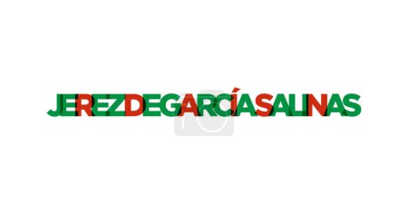 Jerez de Garcia Salinas dans l'emblème du Mexique pour l'impression et le web. Design dispose d'un style géométrique, illustration vectorielle avec typographie en gras dans la police moderne. Lettrage slogan graphique isolé sur fond blanc.