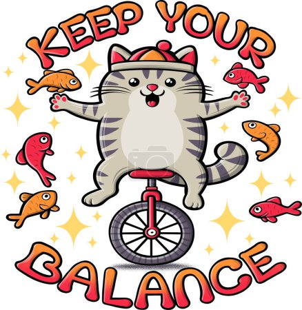 Lustige Katzen-Illustration mit Fischen. Keep Your Balance Slogan T-shirt Design.