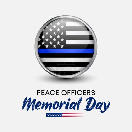 Illustration for Peace Officers Memorial Day is celebrated on May 15 of each year in United states that pays tribute to the local, state, and federal officers who have died or disabled, in the line of duty. vector art - Royalty Free Image