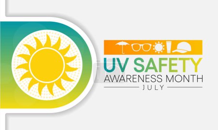 Ilustración de UV safety month is observed every year in July, it is a type of electromagnetic radiation that makes black light posters glow, and is responsible for summer tans and sunburns. Vector illustration - Imagen libre de derechos