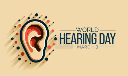 Illustration for World Hearing Day is a campaign held each year on March 3rd to raise awareness on how to prevent deafness and hearing loss and promote ear and hearing care across the world. Vector illustration. - Royalty Free Image