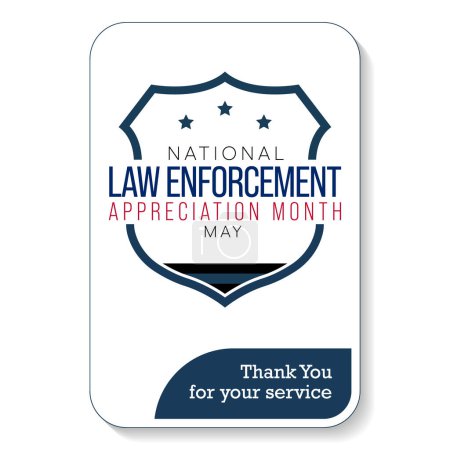 Illustration for Law enforcement appreciation Month is observed every year in May, to thank and show support to our local law enforcement officers who protect and serve. vector illustration - Royalty Free Image