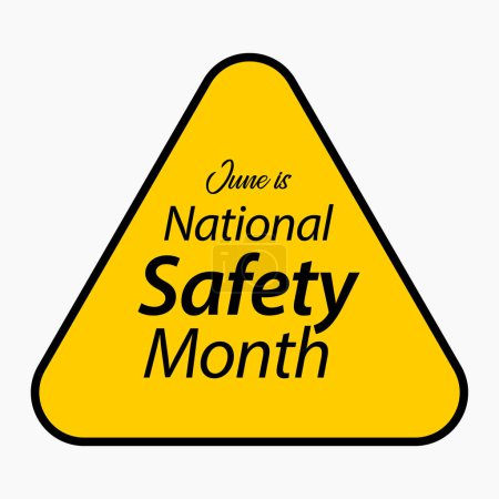 National safety month is celebrated every year in June to remind us the importance of safety and awareness of our surroundings. Vector illustration