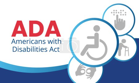 Los estadounidenses con discapacidad actúan cada año el 26 de julio, ADA es una ley de derechos civiles que prohíbe la discriminación basada en la discapacidad. Ilustración vectorial.