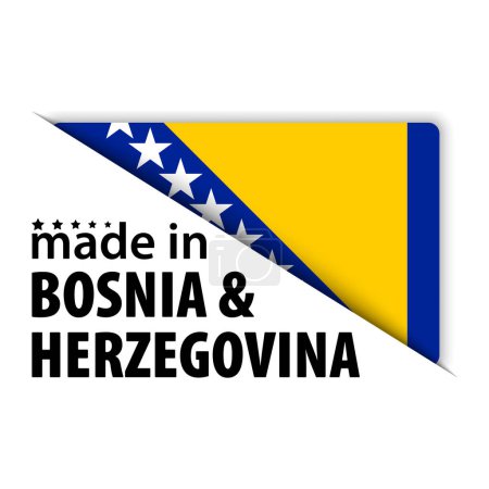 Made in Bosnia graphic and label. Element of impact for the use you want to make of it.