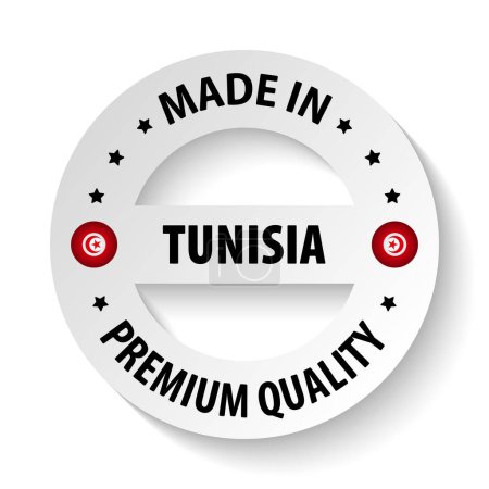 Made in Tunisia graphic and label. Element of impact for the use you want to make of it.