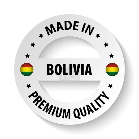 Made in Bolivia graphic and label. Element of impact for the use you want to make of it.