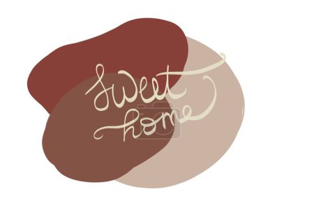 Photo for Hand-lettered calligraphy Sweet home with fluid abstract shapes in trendy minimal design and pastel brown colors. Geometric elements for printing. High quality illustration. - Royalty Free Image