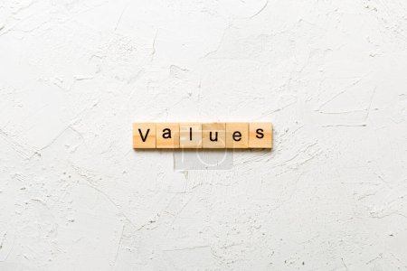 values word written on wood block. values text on table, concept.