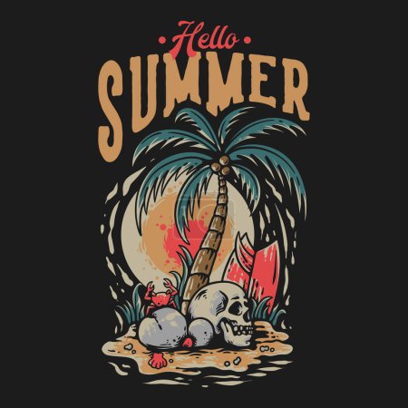 T Shirt Design Hello Summer With Skull On The Beach Vintage Illustration