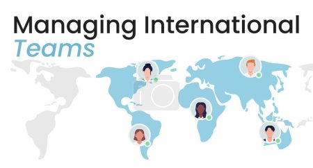Illustration for Managing international teams flat vector banner template. Overseas employees. Abroad workers poster, leaflet printable color designs. Editable flyer page with text space. Poppins Medium font used - Royalty Free Image