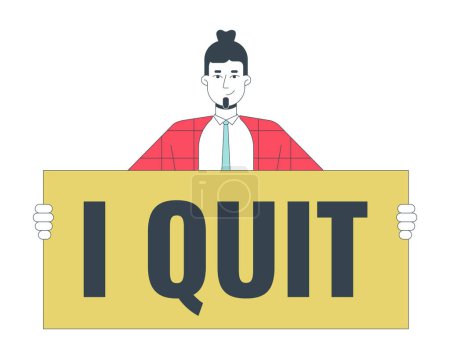 Illustration for Bearded caucasian man holding sign i quit 2D linear cartoon character. Adult male employee with placard isolated line vector person white background. Leaving job color flat spot illustration - Royalty Free Image