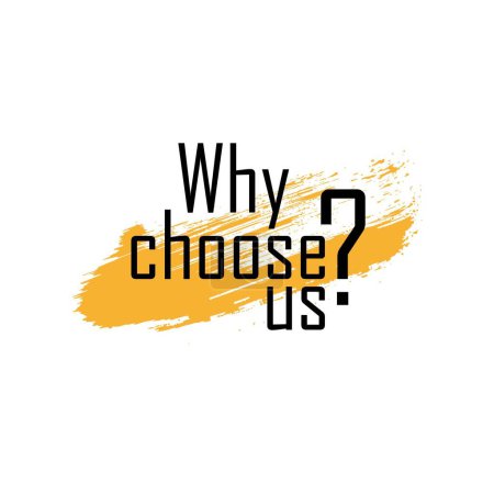 why choose us sign on white background