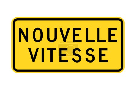 Téléchargez les photos : Nouveau panneau de signalisation appelé nouvelle vitesse en langue française - en image libre de droit