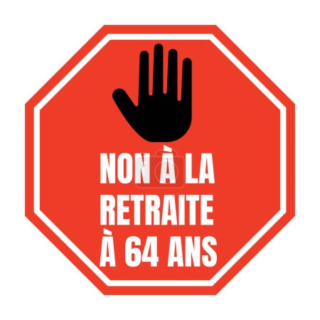 Foto de Símbolo no a la jubilación a los 64 años en Francia llamado non a la retraite a 64 ans en lengua francesa - Imagen libre de derechos