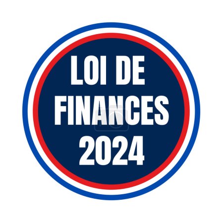 Foto de Ley de Finanzas 2024 símbolo en Francia llamado loi de finances en lengua francesa - Imagen libre de derechos