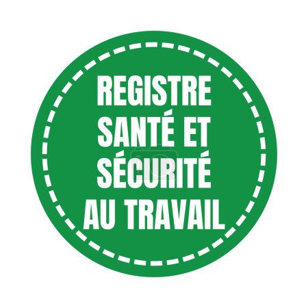 Téléchargez les photos : Symbole du registre de santé et sécurité au travail en français - en image libre de droit