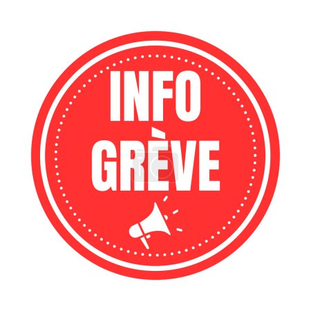 Photo for Strike info symbol in France called info greve in French language - Royalty Free Image