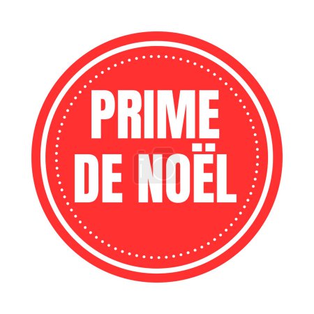 Foto de Christmas bonus symbol icon called prime de Noel in French language - Imagen libre de derechos