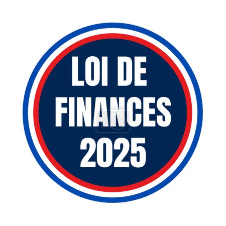 Photo for Finance law 2025 symbol in France called loi de finances in French language - Royalty Free Image
