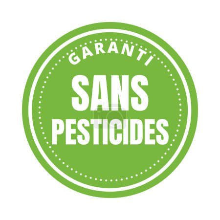 Téléchargez les photos : Symbole garanti sans pesticides icône appelée garanti sans pesticides en français - en image libre de droit