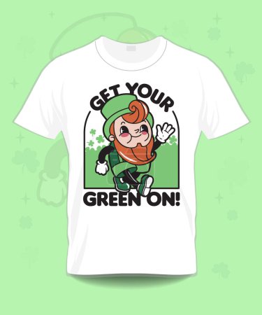 Téléchargez les illustrations : T-shirt St Paddy Leprechaun Get Your green On St Patrick - en licence libre de droit