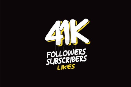 Illustration for 41 K followers, subscribers, likes, social media banner on black background - Royalty Free Image