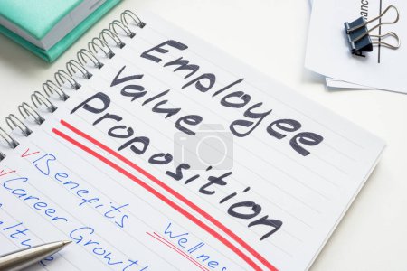 Handwritten notes in notepad about Employee value proposition EVP.