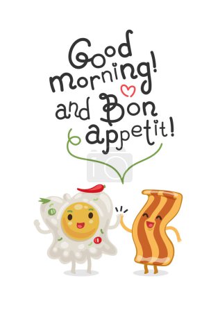 Ilustración de Breakfast Fried Egg with Bacon. Good Morning and Bon Appetit Lettering. Vector cartoon characters for food project. - Imagen libre de derechos