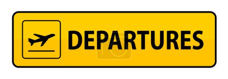 Illustration for Yellow and black departures road sign - Royalty Free Image