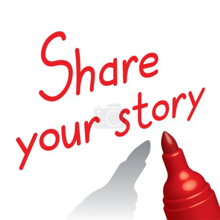 Illustration for Red marker pen with lettering SHARE YOUR STORY - Royalty Free Image