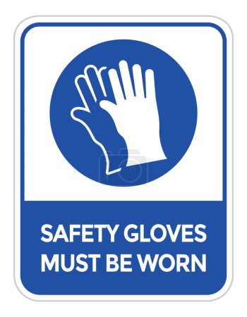 Illustration for Protective gloves must be worn, vector illustration - Royalty Free Image
