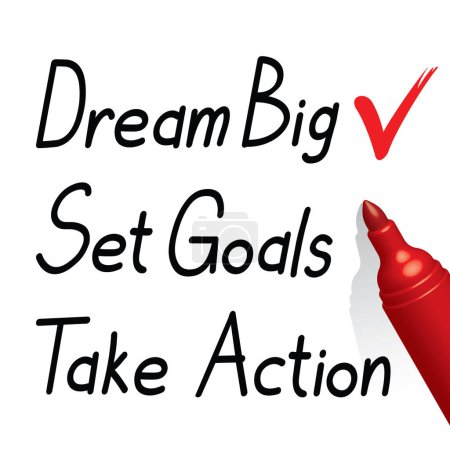 Illustration for Dream big, set goals, take action, red pen, vector illustration - Royalty Free Image