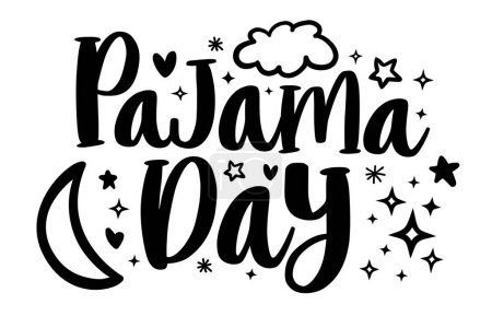Illustration for Pajama day. Vector illustration. Hand lettering typography template - Pajama day. Typography design. Modern cartoon hand lettering with pajama day on white background for print design. - Royalty Free Image