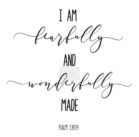 Téléchargez les illustrations : Fearfully and wonderfully made. Christian poster. Psalm hand lettering quote. Baby Events. A beautiful christian theme for a sweet baby shower, sip and see, dedication, baptism party. - en licence libre de droit