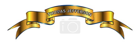 Ilustración de Thomas Jefferson ex presidente de los EE.UU. bandera de cinta de oro aislado sobre un fondo blanco. - Imagen libre de derechos