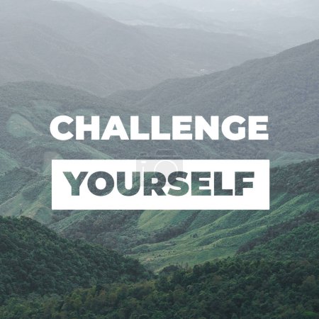 Téléchargez les photos : Inspirational motivation quote CHALLENGE YOURSELF with mountains background. Motivational quote. - en image libre de droit
