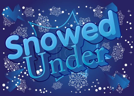 Illustration for Snowflake background with Snowed Under text. Event poster, Winter, Snow banner. - Royalty Free Image