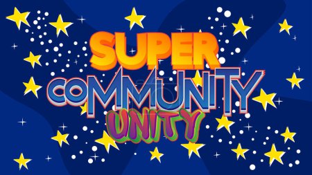 Illustration for Super Community Unity. Word written with Children's font in cartoon style. - Royalty Free Image