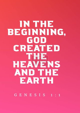 Photo for Bible Verses about chirst " In the beginning, God created the heavens and the earth Genesis 1:1 " - Royalty Free Image