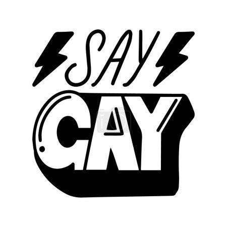 Foto de Digamos letras de mano gay, cita inspiradora del orgullo LGBTQ, lema de comunidad gay vectorial - Imagen libre de derechos