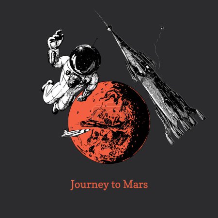 Foto de Viaje a Marte, póster de ciencias inspiradoras, boceto en estilo futurista retro, cosmonauta y nave espacial sobre el fondo del planeta rojo, ilustración dibujada a mano en vector - Imagen libre de derechos