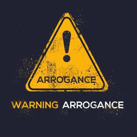 Illustration for Stop (Arrogance) Warning sign, vector illustration. - Royalty Free Image