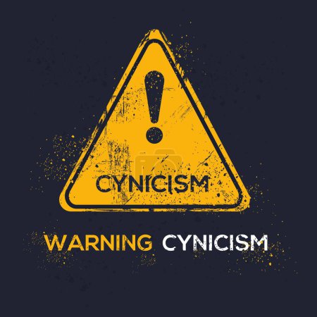 Illustration for (Cynicism) Warning sign, vector illustration. - Royalty Free Image