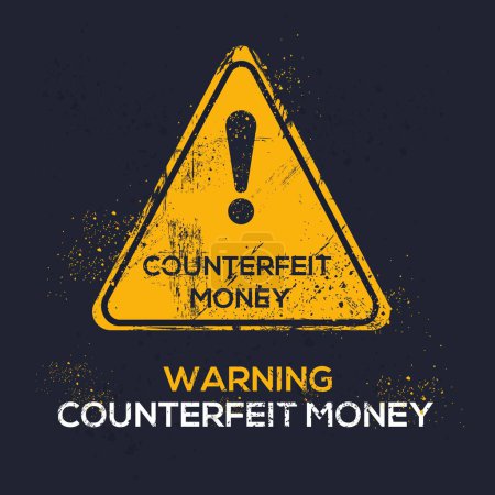 Illustration for (Counterfeit money) Warning sign, vector illustration. - Royalty Free Image