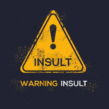 Illustration for (Insult) Warning sign, vector illustration. - Royalty Free Image