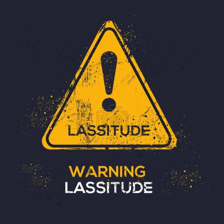 Illustration for (lassitude) Warning sign, vector illustration. - Royalty Free Image